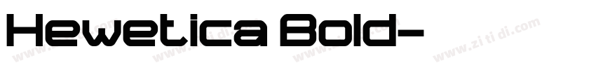 Hewetica Bold字体转换